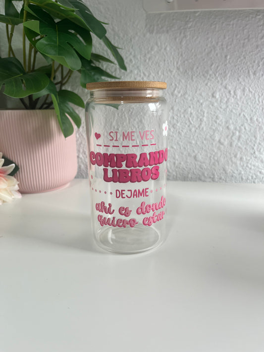 “If you see me buying books” glass