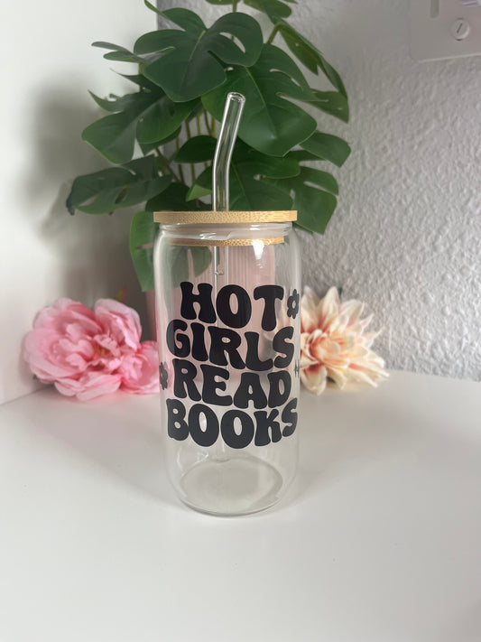 "Hot girls read books" glass